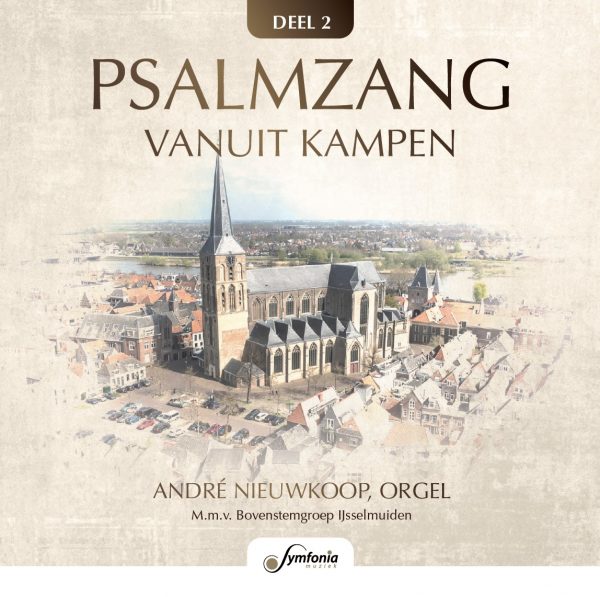 Niet-ritmische Psalmzang met Bovenstem vanuit de Bovenkerk te Kampen deel 2