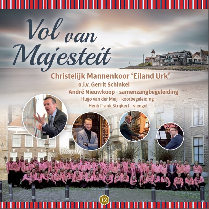 CD Vol van Majesteit mmv Eiland Urk en André Nieuwkoop samenzang